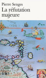 La réfutation majeure : version française, d'après Refutatio major, attribué à Antonio de Guevara (1480-1548)
