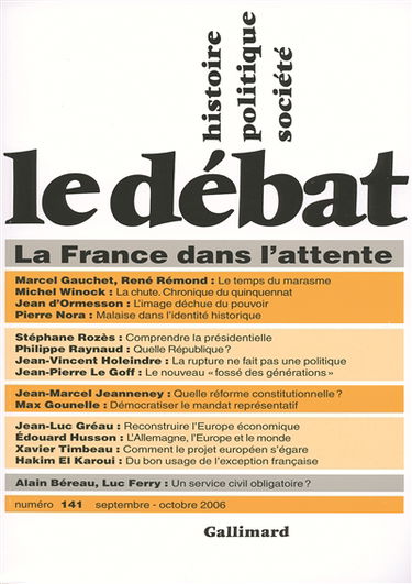 Débat (Le), n° 141. La France dans l'attente