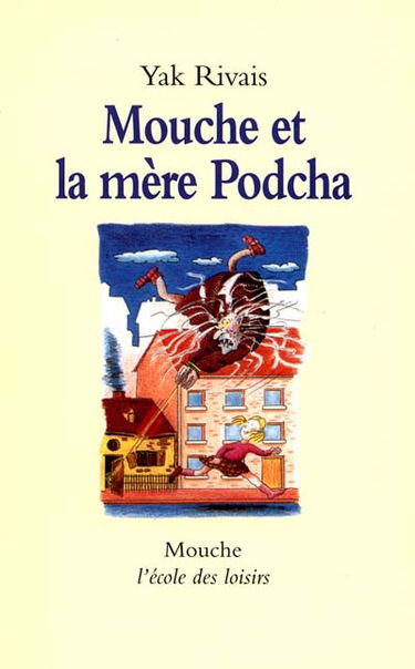 Mouche et la mère Podcha