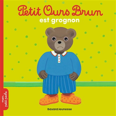 Petit Ours Brun est grognon