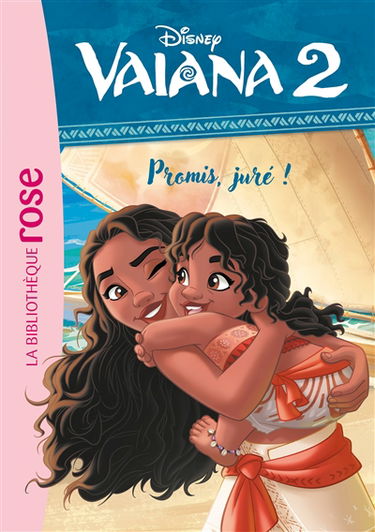 Vaiana 2. Vol. 4. Promis, juré !