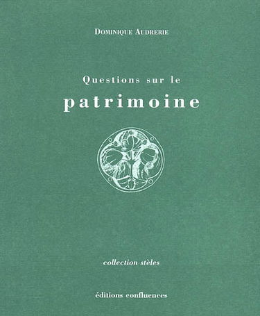 Questions sur le patrimoine