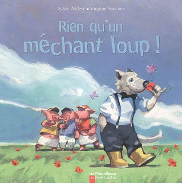 Rien qu'un méchant loup !
