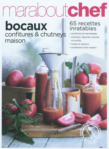 Bocaux, confitures & chutneys maison