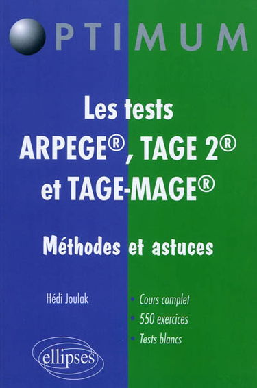 Les tests Arpège, Tage 2 et Tage-Mage : méthodes et astuces