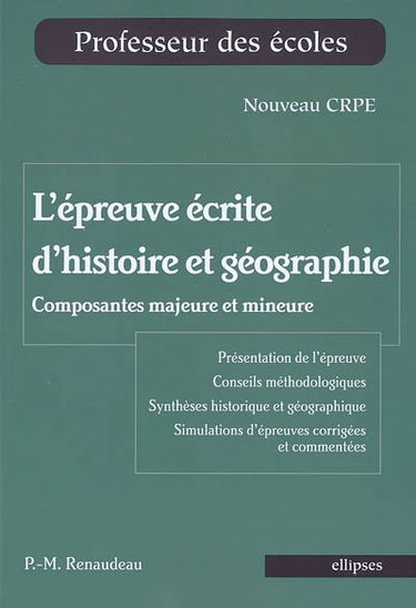L'épreuve écrite d'histoire et géographie : composantes majeure et mineure