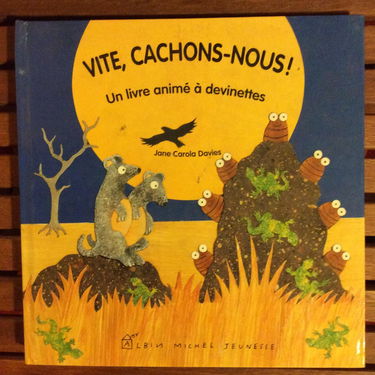 Vite cachons-nous !