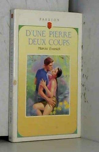 D'une pierre deux coups
