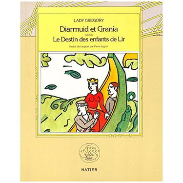 Diarmuid et Grania. Le Destin des enfants de Lir