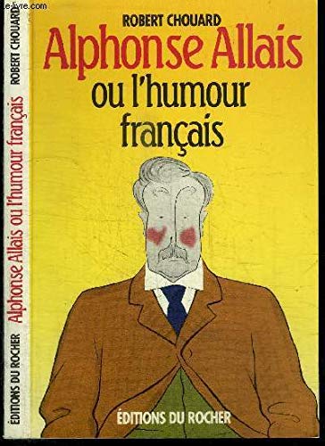 Alphonse Allais ou l'humour français