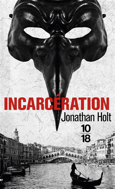 La trilogie Carnivia. Vol. 2. Incarcération