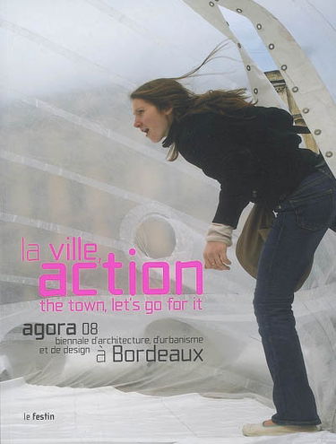 La ville, action. The town, let's go for it