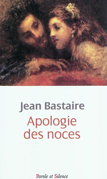 Apologie des noces