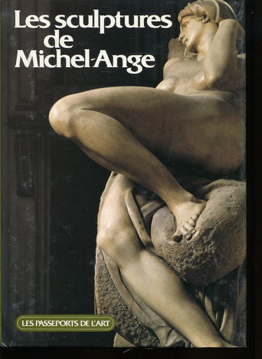 Les Sculptures de Michel-Ange