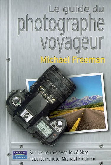 Le guide du photographe voyageur