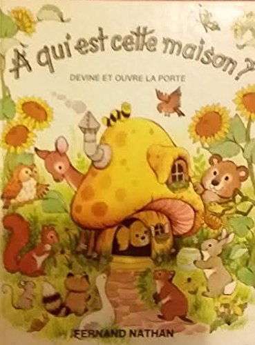 A qui est cette maison ?