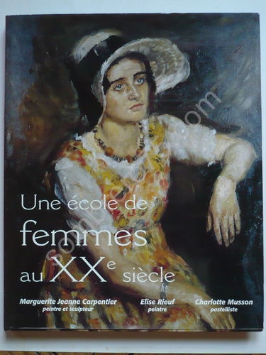 Une école de femmes au XXe siècle