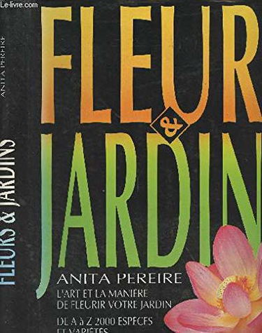 Fleurs et jardins
