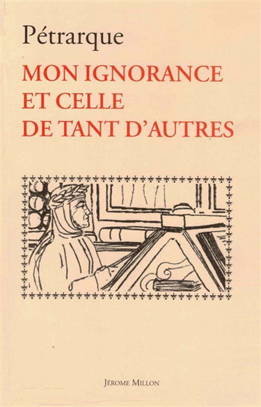De sui ipsius et multorum ignorantia. Mon ignorance et celle de tant d'autres : 1367-1368