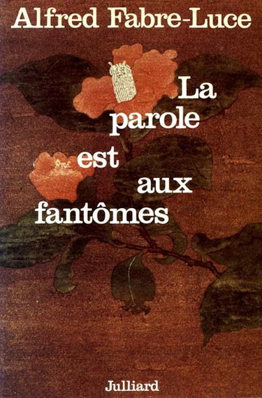La Parole est aux fantômes