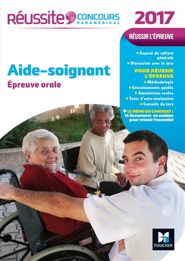 Aide-soignant : épreuve orale : 2017