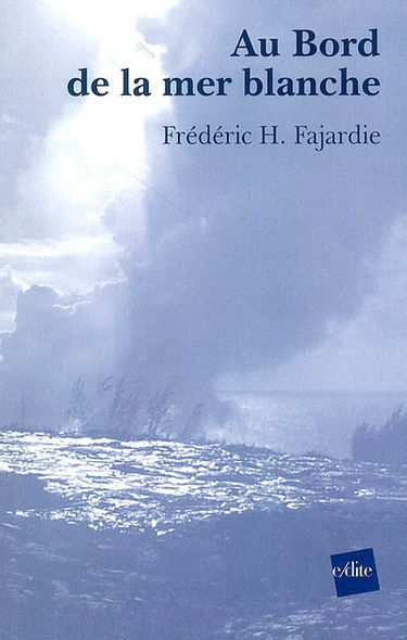 Au bord de la mer Blanche