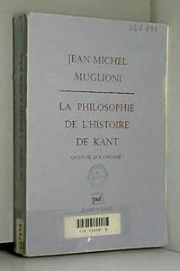 La Philosophie de l'histoire de Kant : Qu'est-ce que l'homme ?