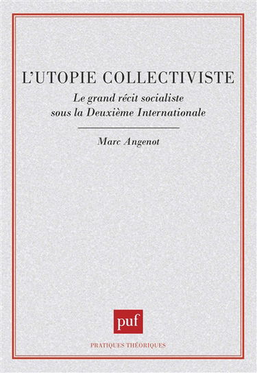 L'Utopie collectiviste