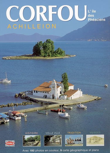 Corfou l'île des Phéaciens : Achilleion