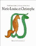 Marie louise et christophe