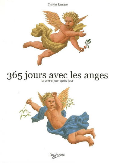 365 jours avec les anges : la prière jour après jour
