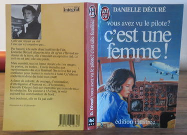 Vous avez vu le pilote ? C'est une femme ?