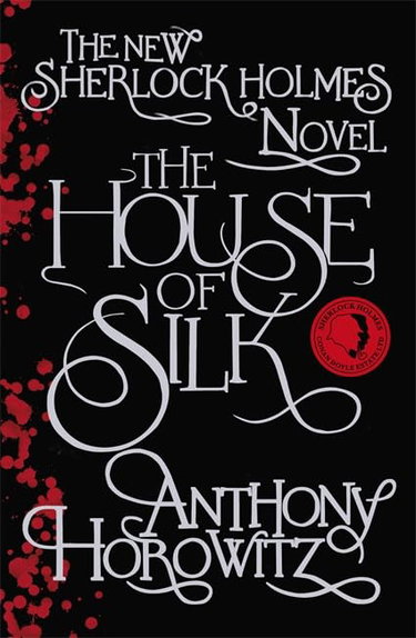 Couverture de The House of Silk: The Bestselling Sherlock Holmes Novel par Anthony Horowitz