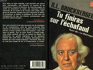 Tu finiras sur l'échafaud Suivi de Le Bachaga : Mémoires (Le Livre de poche)