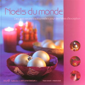 Noëls du monde : des ambiances traditionnelles pour des fêtes d'exception