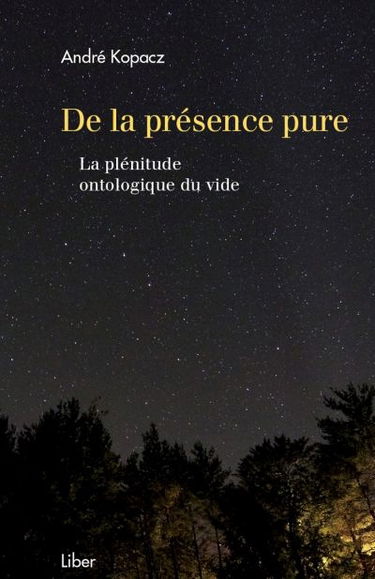 De la présence pure : la plénitude ontologique du vide