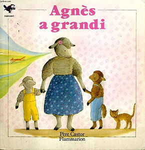 Agnès a grandi