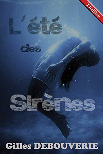 L'été des sirènes