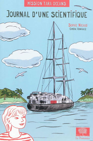 Mission Tara oceans : journal d'une scientifique