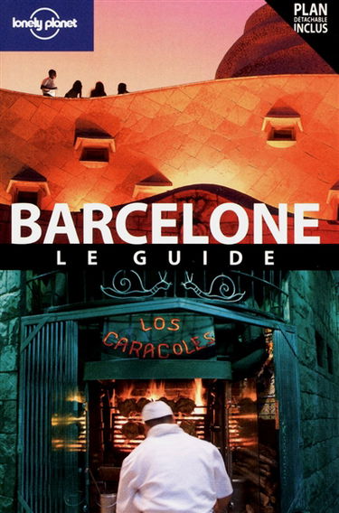 Barcelone : le guide
