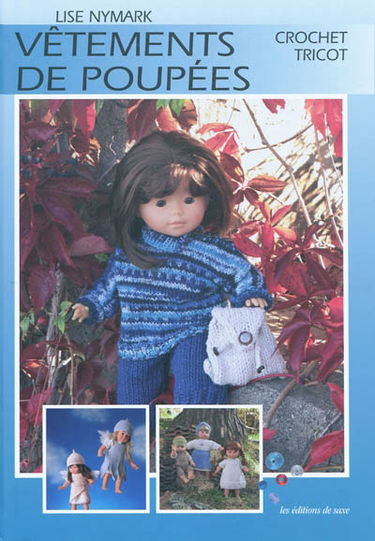 Vêtements de poupées : crochet, tricot