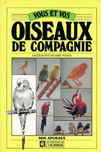 Vous et vos oiseaux de compagnie