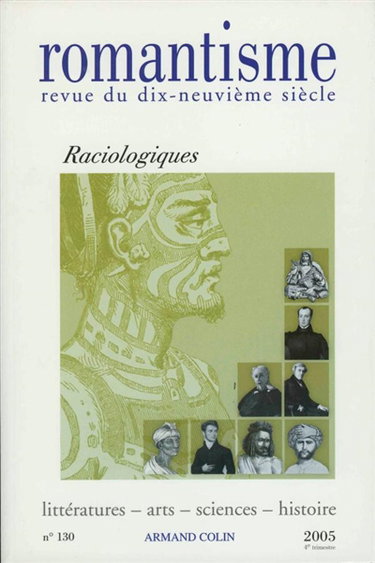 Couverture de Romantisme, n° 130. Raciologiques