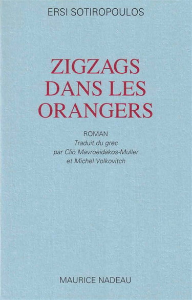 Zigzags dans les orangers