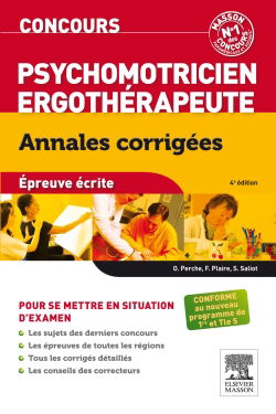 Concours psychomotricien, ergothérapeute : annales corrigées : épreuve écrite