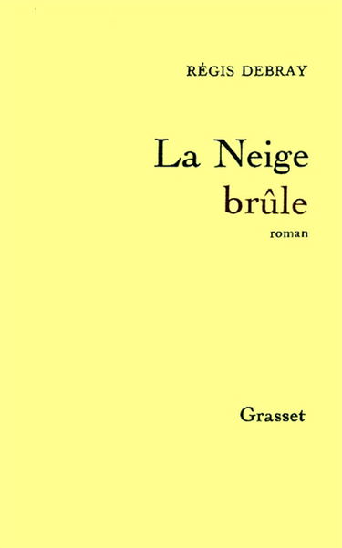 La Neige brûle