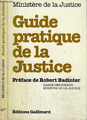 Guide pratique de la justice