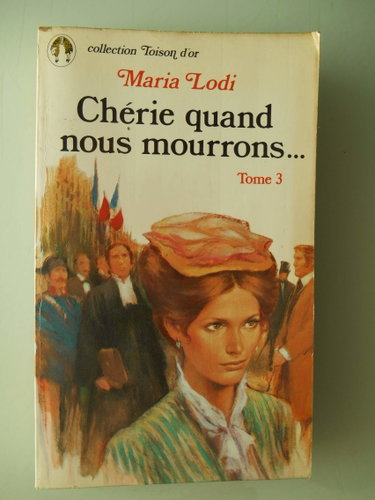 Couverture de Chérie, quand nous mourrons. 3. Le Sang de Paris