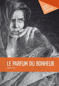 Le parfum du bonheur