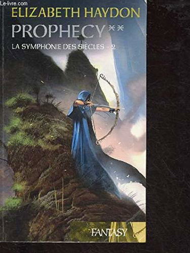 Couverture de Prophecy Volume 2 - La Symphonie Des Siecles 2